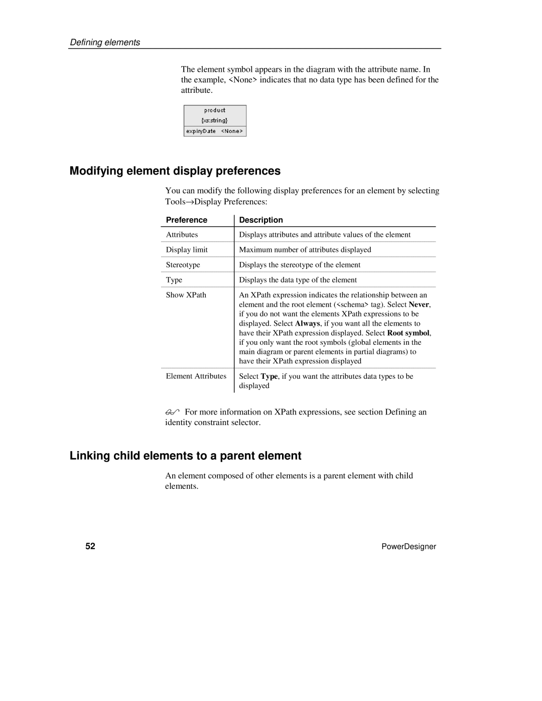 Sybase XML manual Modifying element display preferences, Linking child elements to a parent element, Preference Description 