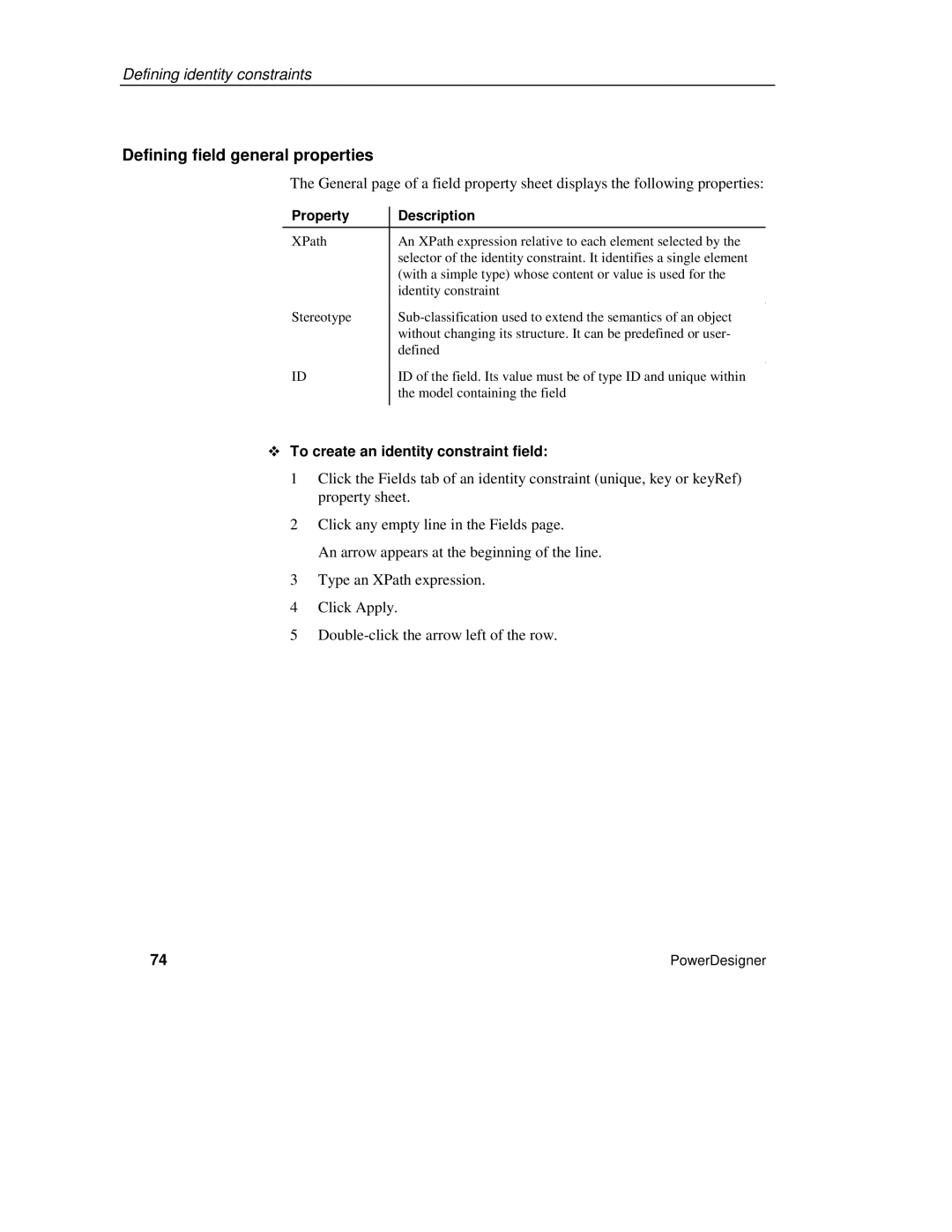 Sybase XML manual Defining field general properties, ™ To create an identity constraint field 