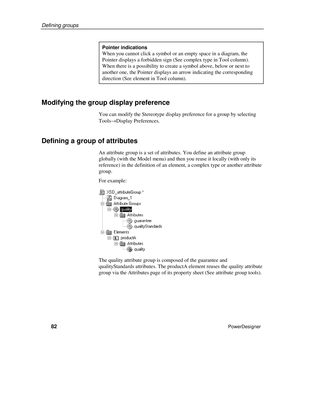 Sybase XML manual Modifying the group display preference, Defining a group of attributes 