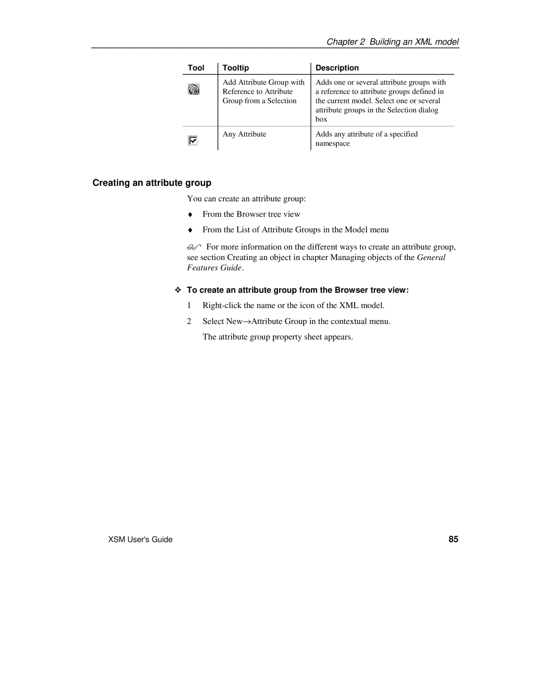 Sybase XML manual Creating an attribute group, ™ To create an attribute group from the Browser tree view 