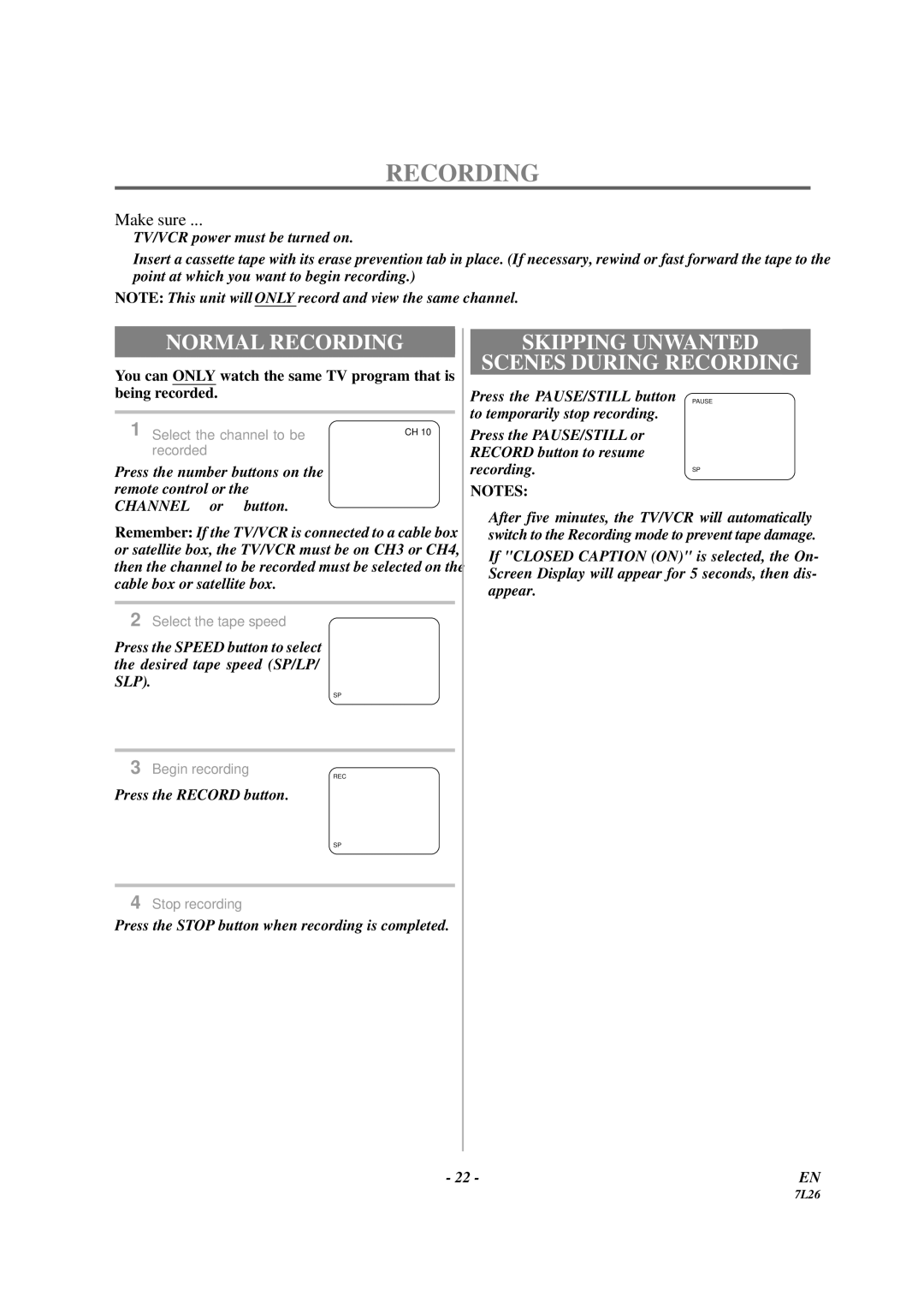 Sylvania 3819LC owner manual Normal Recording, Skipping Unwanted Scenes During Recording 