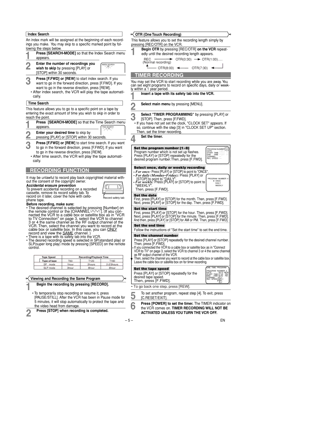 Sylvania 6240VD owner manual Recording Function, Timer Recording, Activated Unless YOU Turn the VCR OFF 