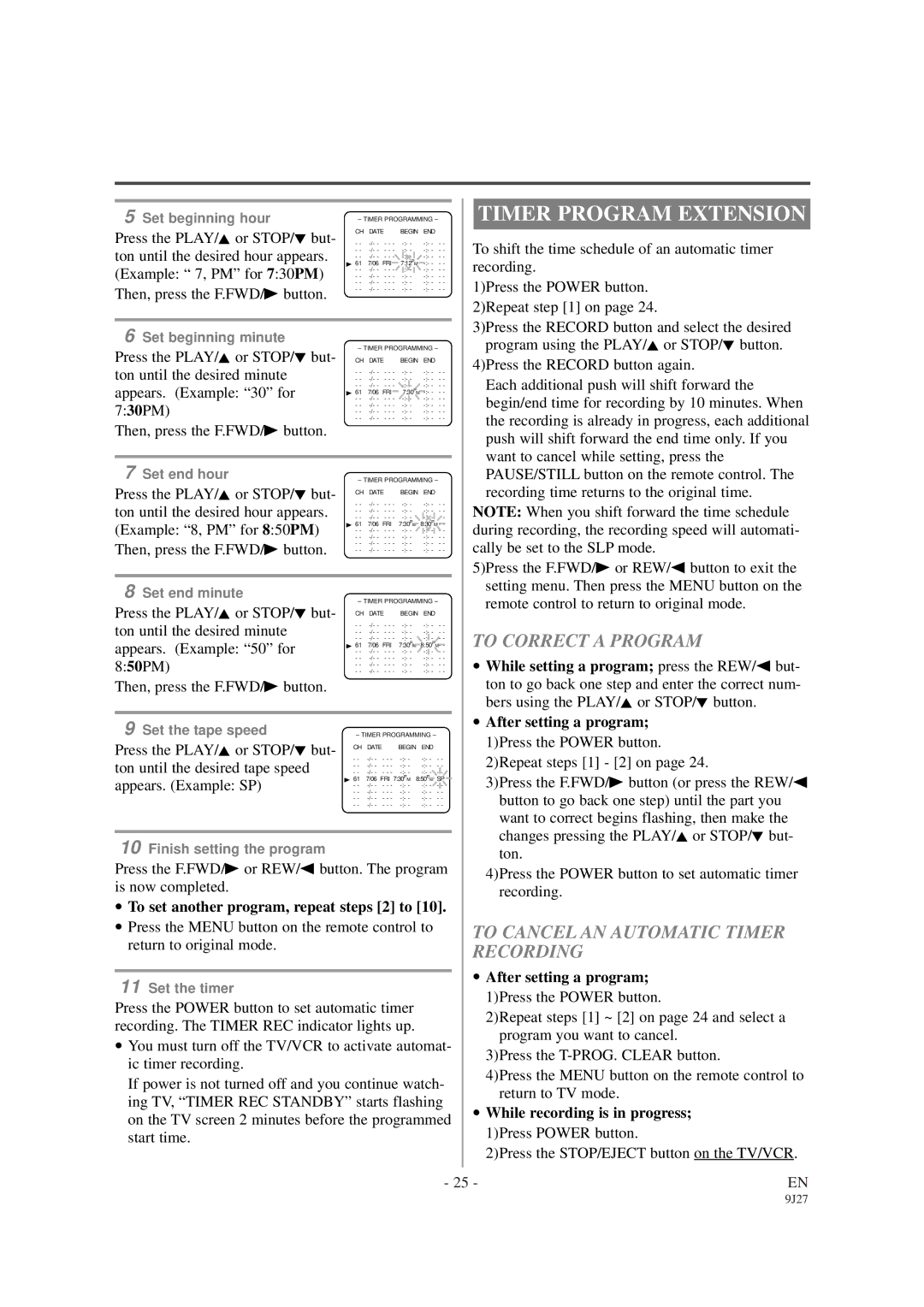 Sylvania 6309CCB owner manual Timer Program Extension, To Correct a Program, To Cancel AN Automatic Timer Recording 