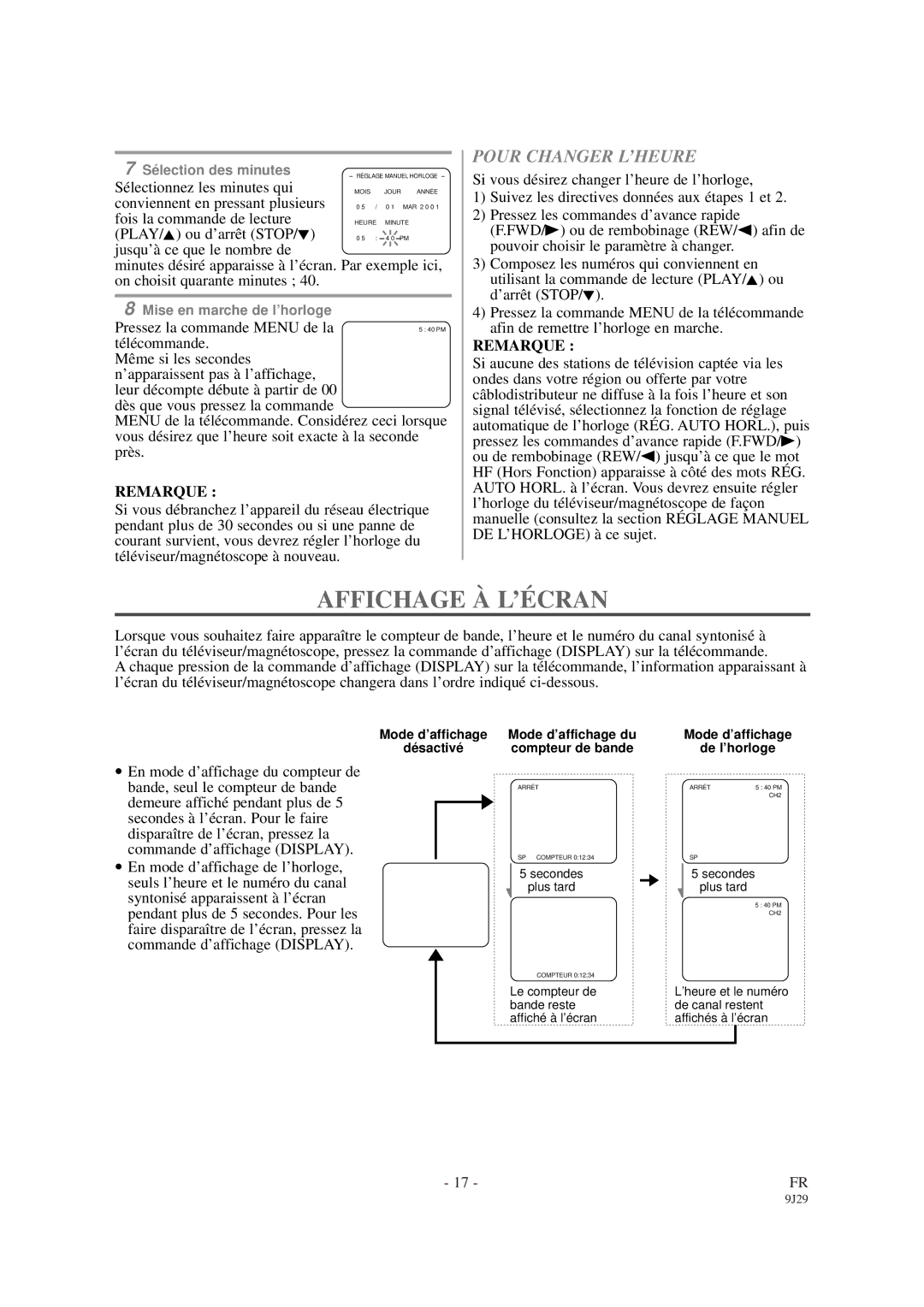 Sylvania 6309CCB owner manual Affichage À L’É Cran, Pour Changer L’HEURE, Remarque 