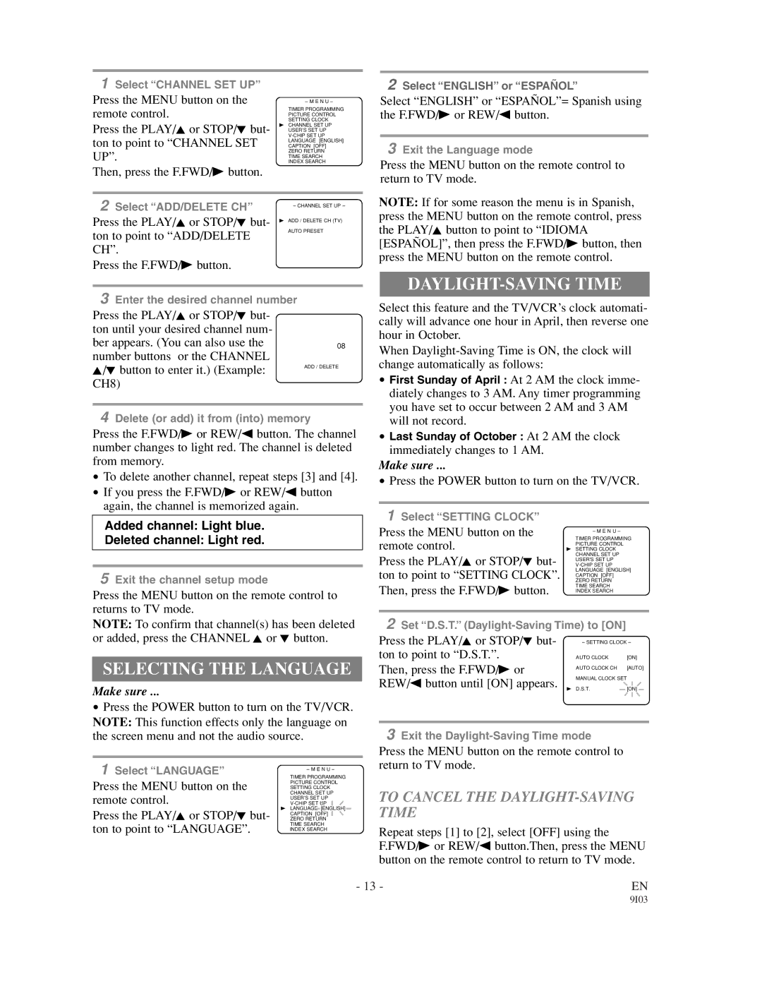 Sylvania 63134C, 63194C owner manual Selecting the Language, To Cancel the DAYLIGHT-SAVING Time 