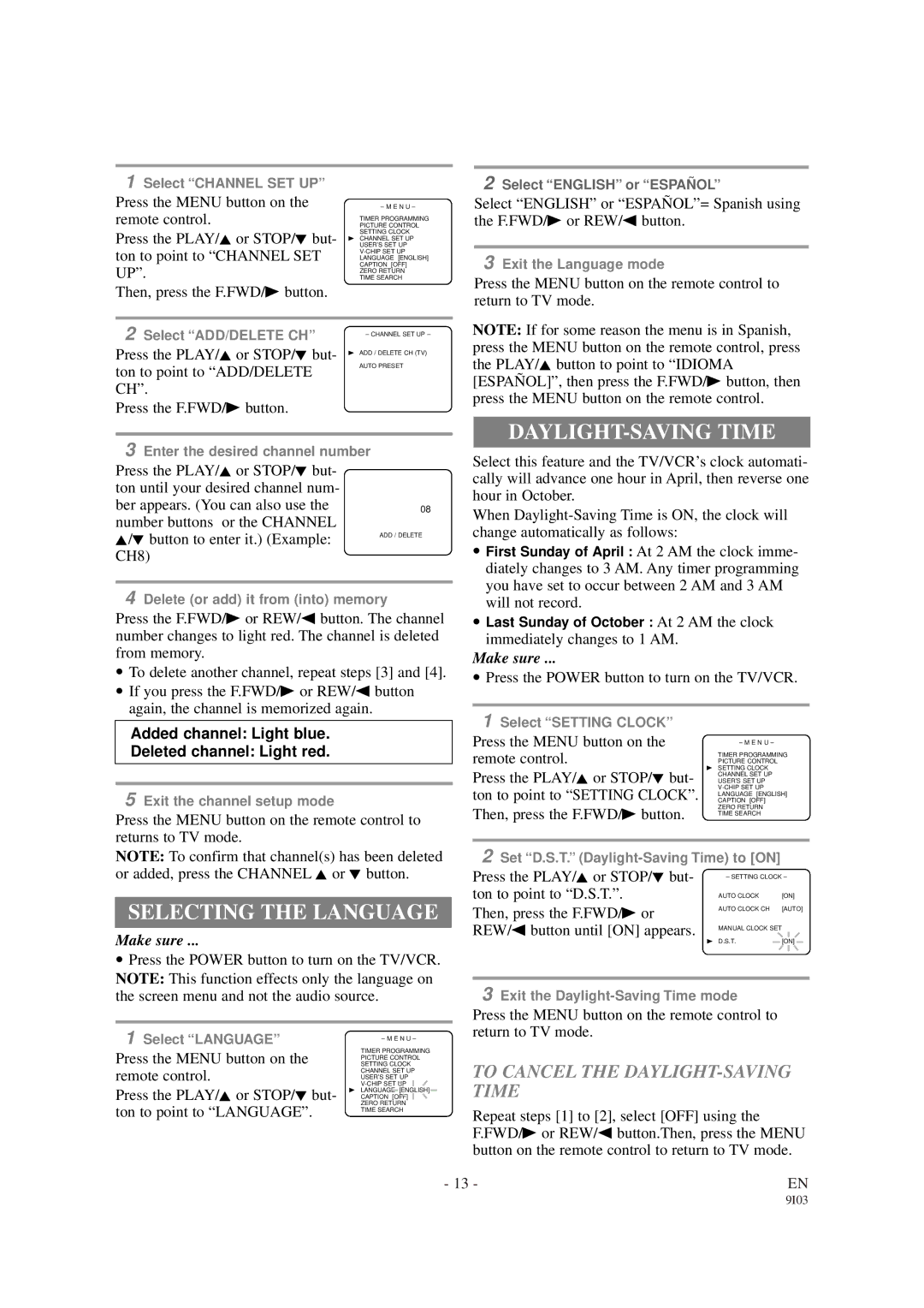 Sylvania 6313CB, 6319CB owner manual Selecting the Language, To Cancel the DAYLIGHT-SAVING Time 