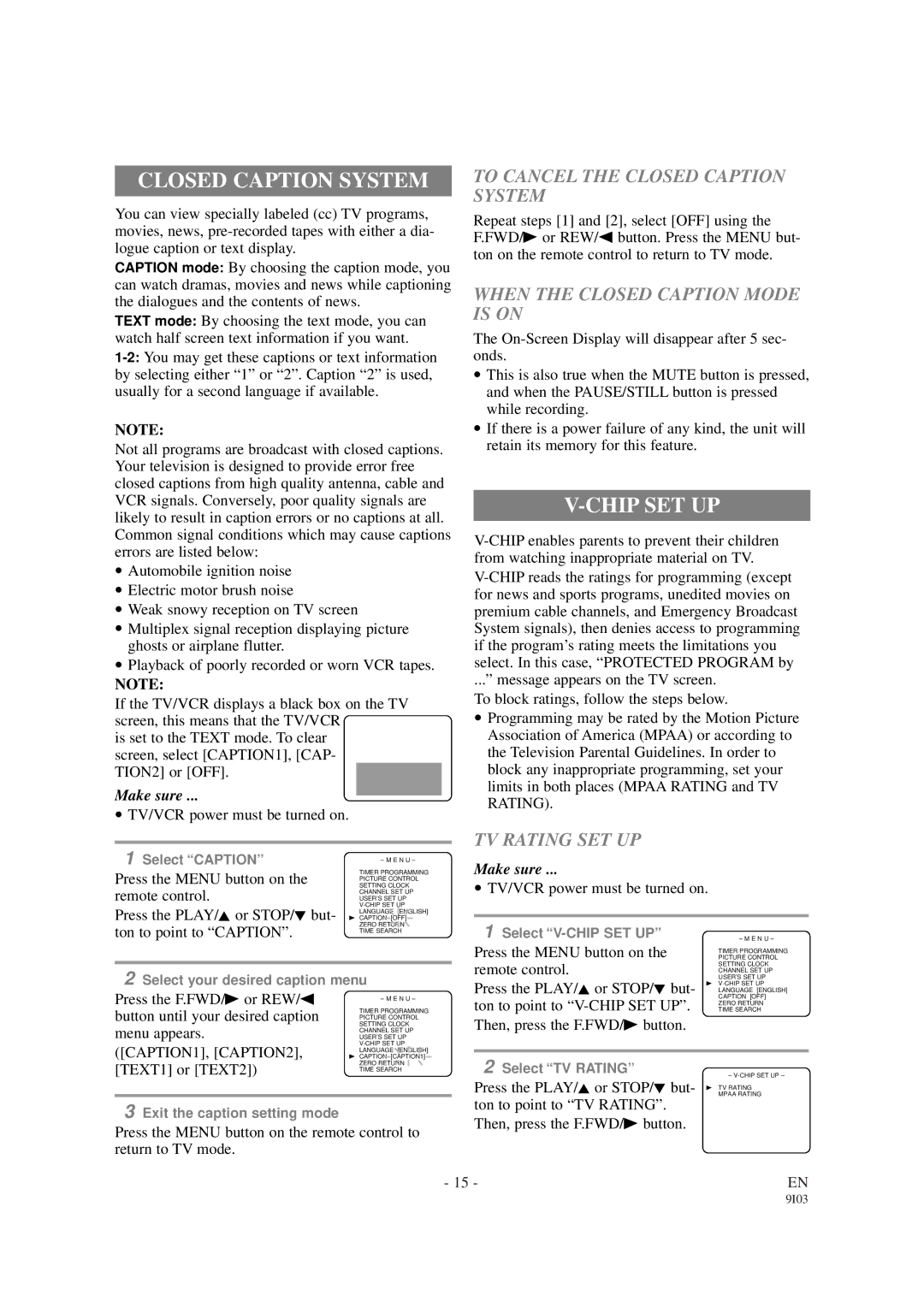 Sylvania 6313CB, 6319CB Chip SET UP, To Cancel the Closed Caption System, When the Closed Caption Mode is on 