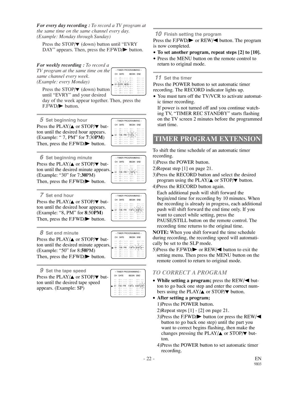 Sylvania 6313CC owner manual Timer Program Extension, To Correct a Program, To set another program, repeat steps 2 to 