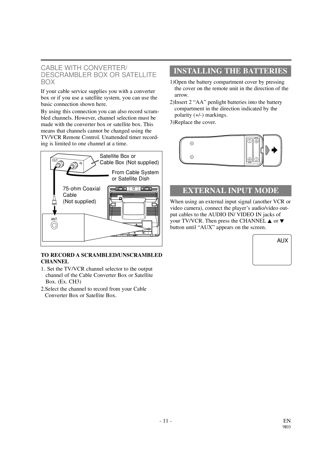 Sylvania 6319CCB Installing the Batteries, External Input Mode, Cable with CONVERTER/ Descrambler BOX or Satellite BOX 