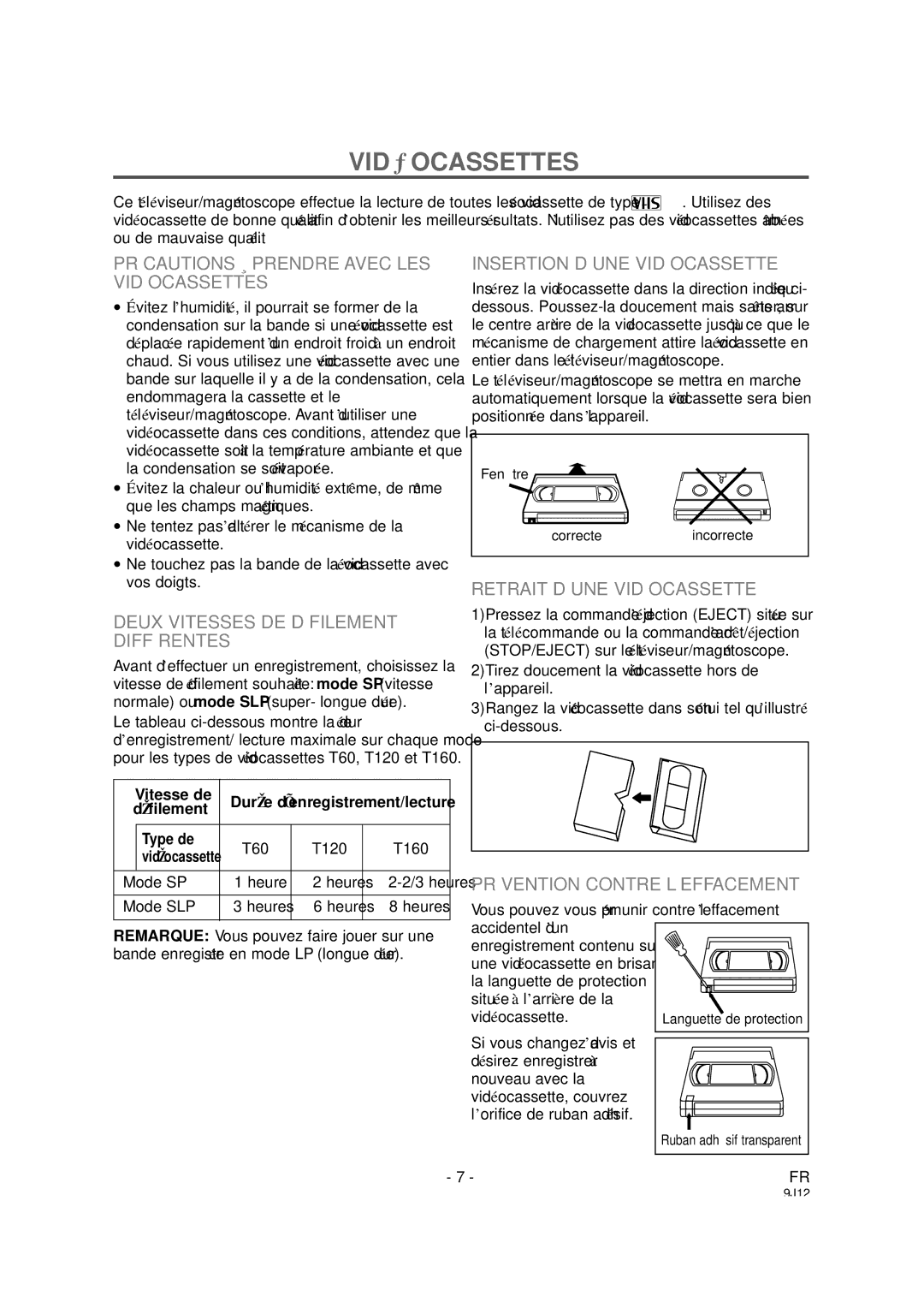 Sylvania 6319CCB, 6313CCB owner manual Vidé Ocassettes 