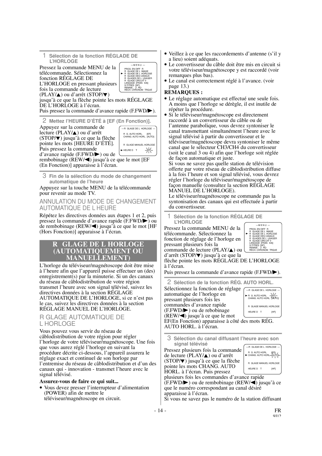 Sylvania 6313CCB, 6319CCB RÉ Glage DE L’HORLOGE Automatiquement OU Manuellement, Réglage Automatique DE ’HORLOGE 