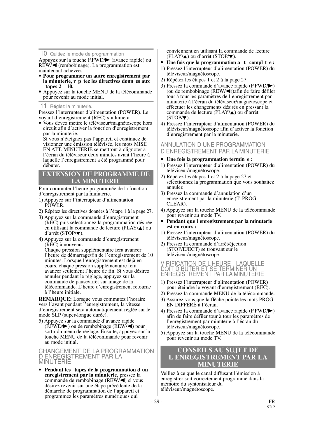 Sylvania 6319CCB, 6313CCB owner manual Extension DU Programme DE, LA Minuterie, Conseils AU Sujet DE, ’Enregistrement Par La 