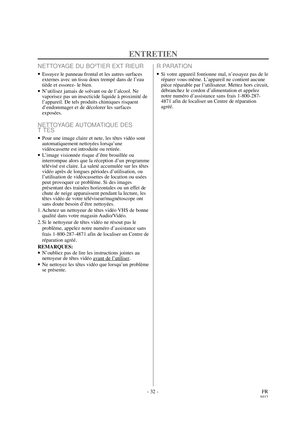 Sylvania 6313CCB, 6319CCB Entretien, Nettoyage DU Boîtier Extérieur, Nettoyage Automatique DES Têtes, Réparation 