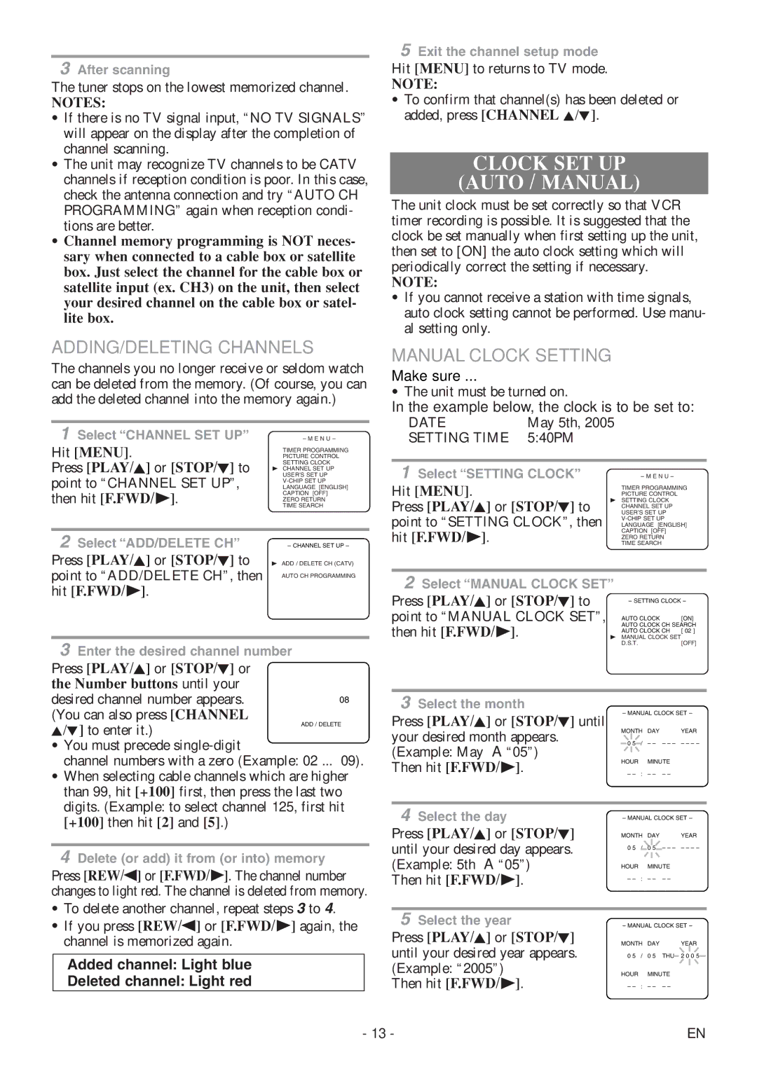 Sylvania 6313CEY owner manual Clock SET UP Auto / Manual, ADDING/DELETING Channels, Manual Clock Setting, Hit F.FWD/ B 