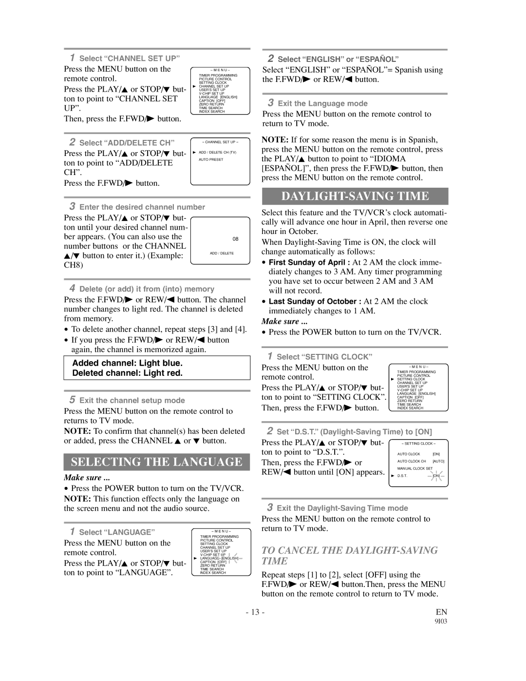 Sylvania 63134C, 63194C owner manual Selecting the Language, To Cancel the DAYLIGHT-SAVING Time 