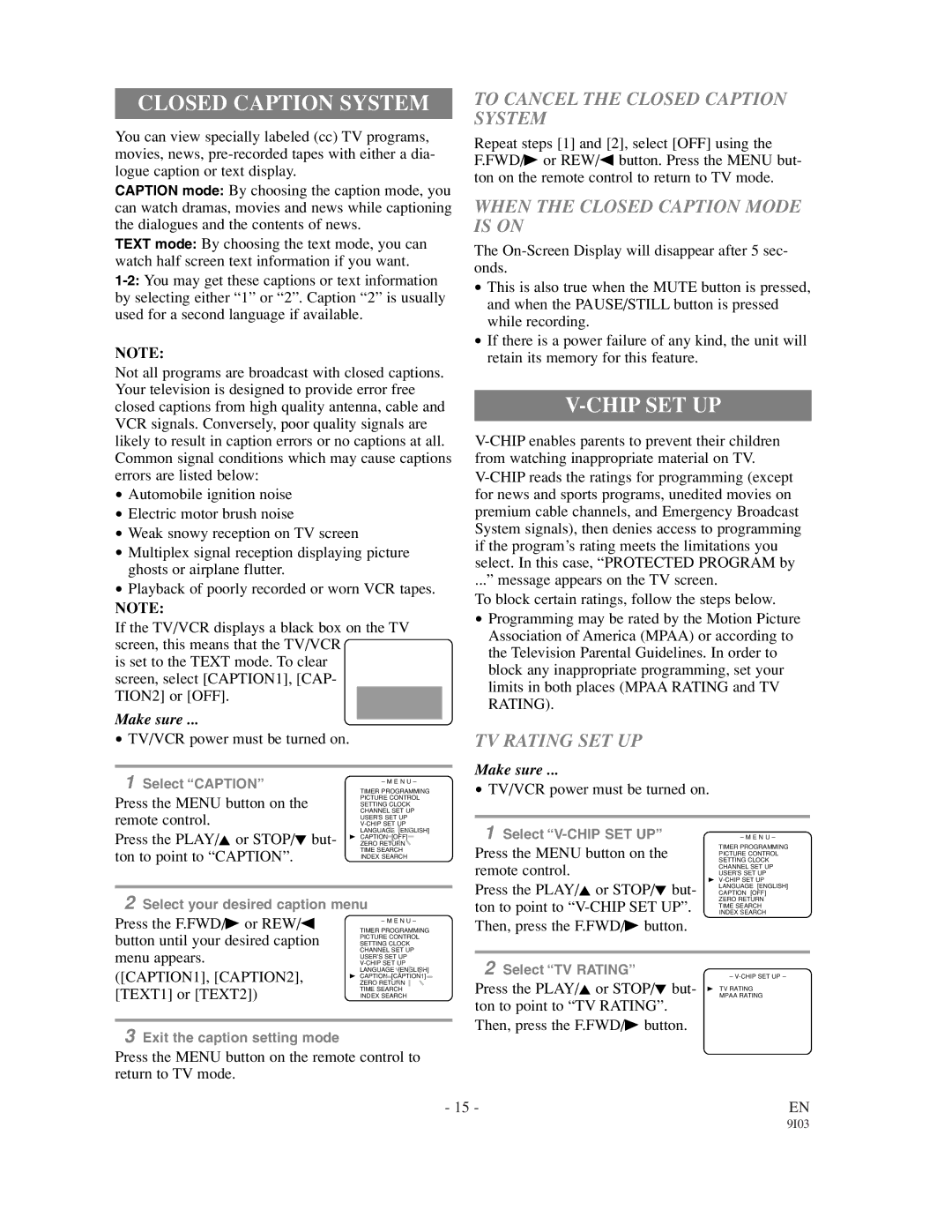 Sylvania 63134C Chip SET UP, To Cancel the Closed Caption System, When the Closed Caption Mode is on, TV Rating SET UP 