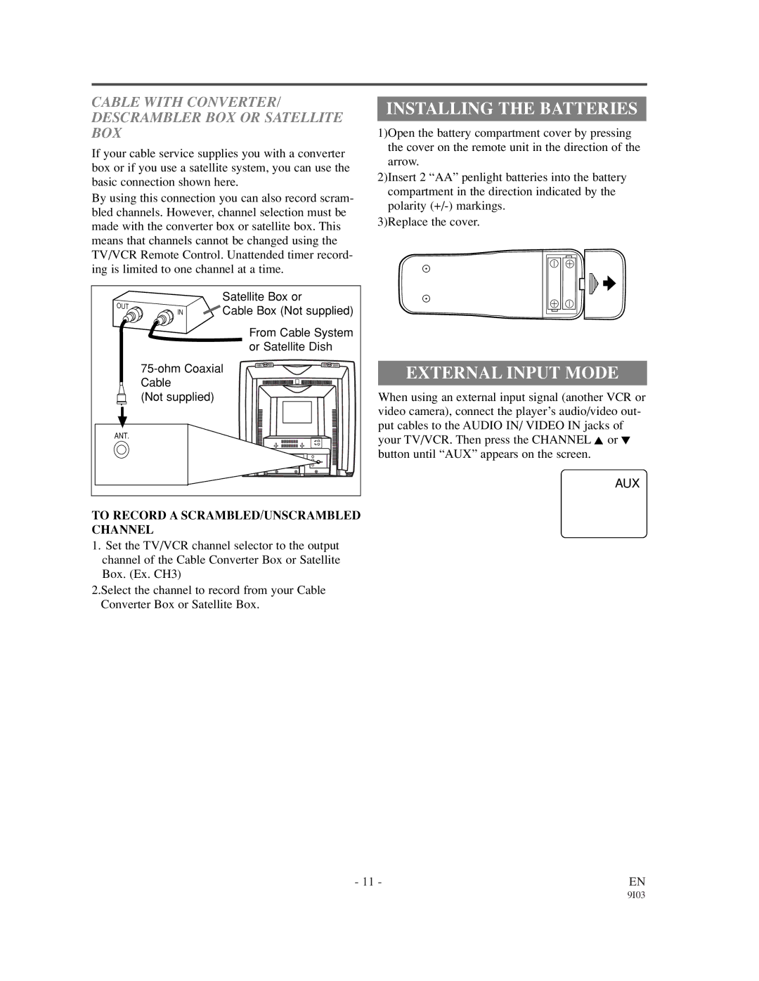 Sylvania 6313CCC Installing the Batteries, External Input Mode, Cable with CONVERTER/ Descrambler BOX or Satellite BOX 