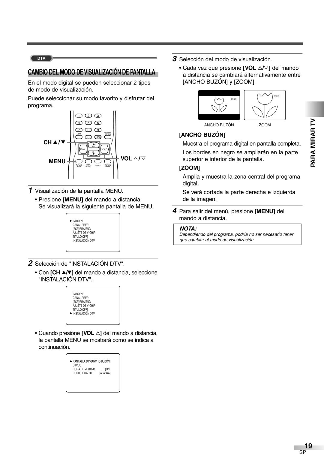 Sylvania 6427GFF owner manual Para Mirar TV, Cambio DEL Modo Devisualización DE Pantalla, Instalación DTV, Ancho Buzón 