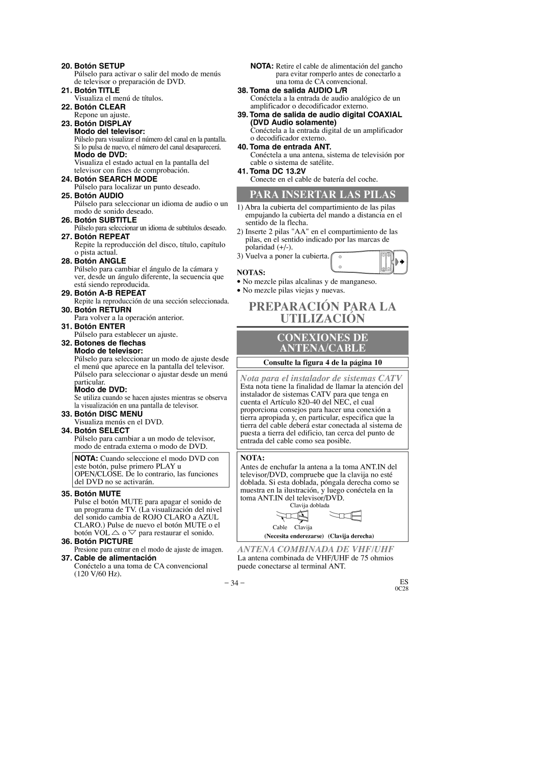 Sylvania 6509DD Preparación Para LA Utilización, Para Insertar LAS Pilas, Conexiones DE, Antena Combinada DE VHF/UHF 