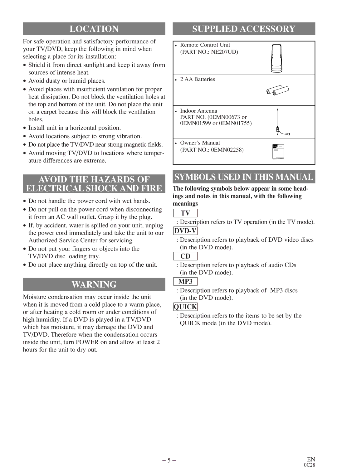 Sylvania 6513VD Location, Supplied Accessory, Avoid the Hazards Electrical Shock and Fire, Symbols Used in this Manual 