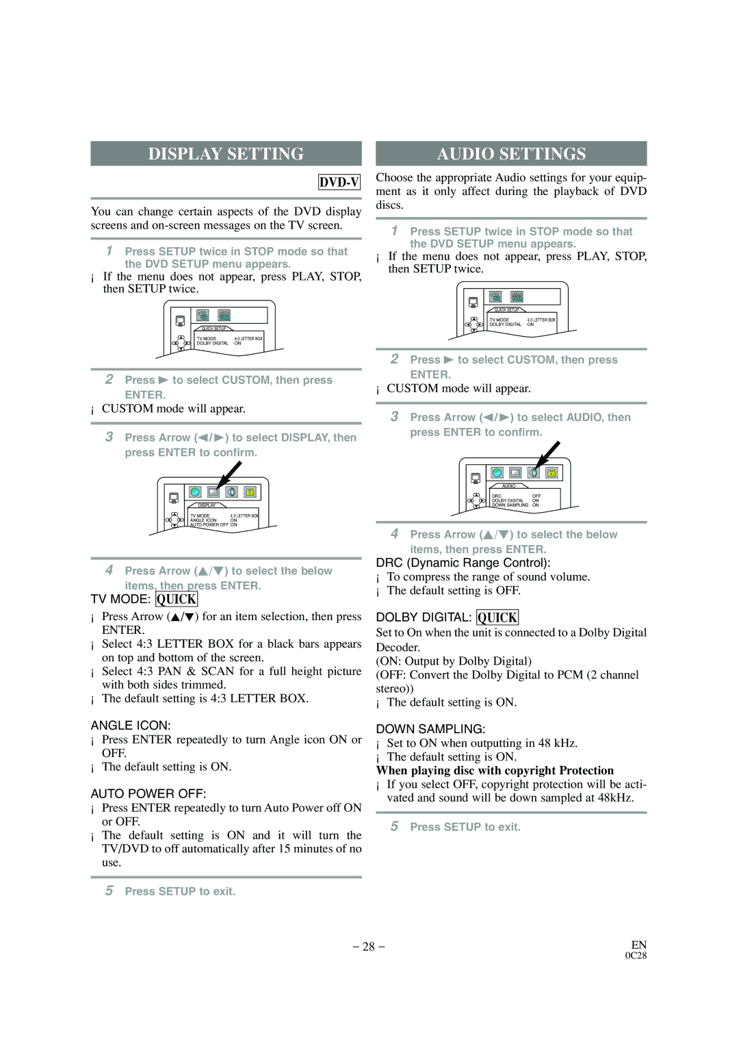 Sylvania 6520FDD owner manual Display Setting, Audio Settings, ¡Press Arrow K/L for an item selection, then press, Enter 