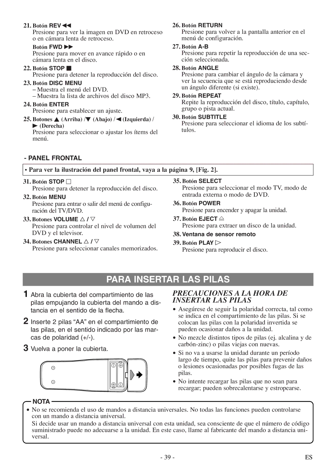 Sylvania 6620 LDF manual Para Insertar LAS Pilas, Precauciones a LA Hora DE Insertar LAS Pilas, Panel Frontal, Nota 