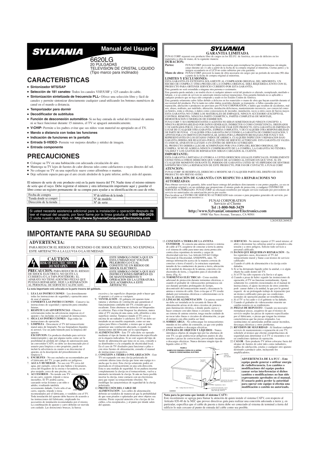 Sylvania 6620LG owner manual Caracteristicas, Precauciones, Garantia Limitada, Sintonizador MTS/SAP, Entrada componente 