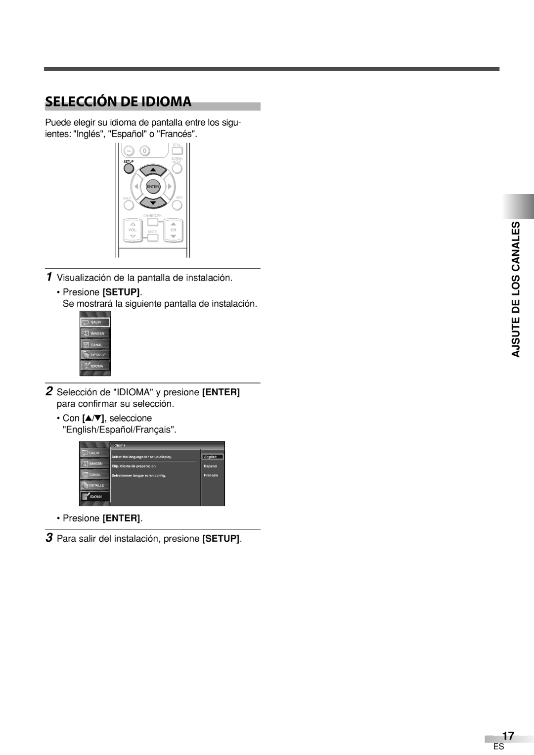 Sylvania 6626LCT owner manual Selección DE Idioma, Presione Enter Para salir del instalación, presione Setup, IdiomaI 