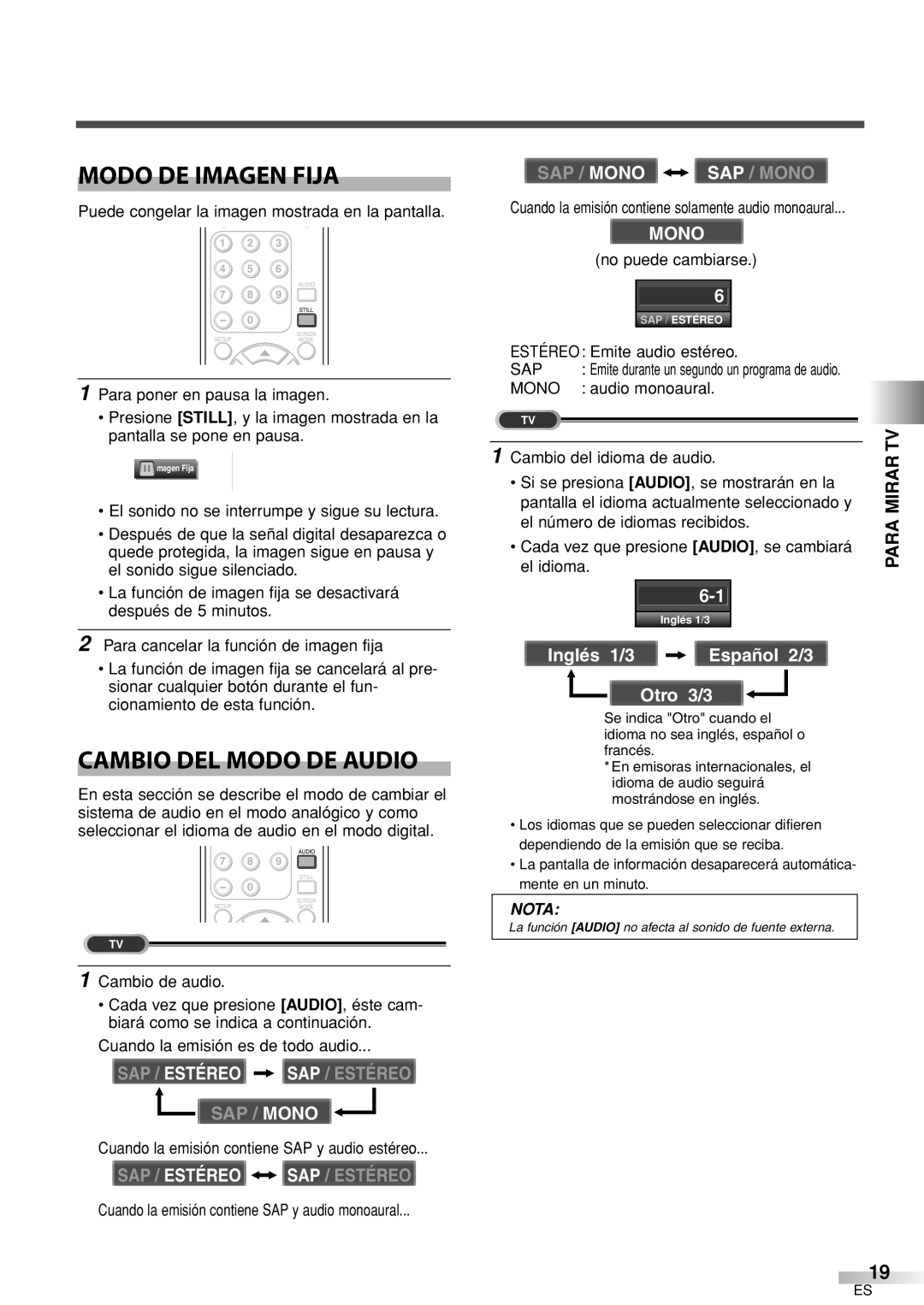 Sylvania 6626LCT owner manual Modo DE Imagen Fija, Cambio DEL Modo DE Audio 