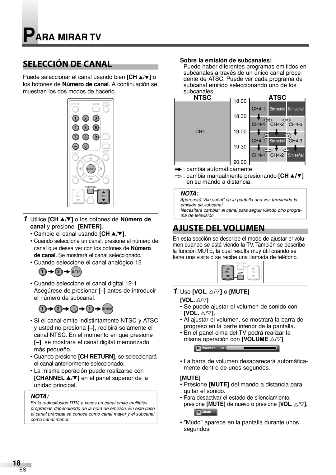 Sylvania 6626LCT owner manual Para Mirar TV Selección DE Canal, Ajuste DEL Volumen, Sobre la emisión de subcanales 