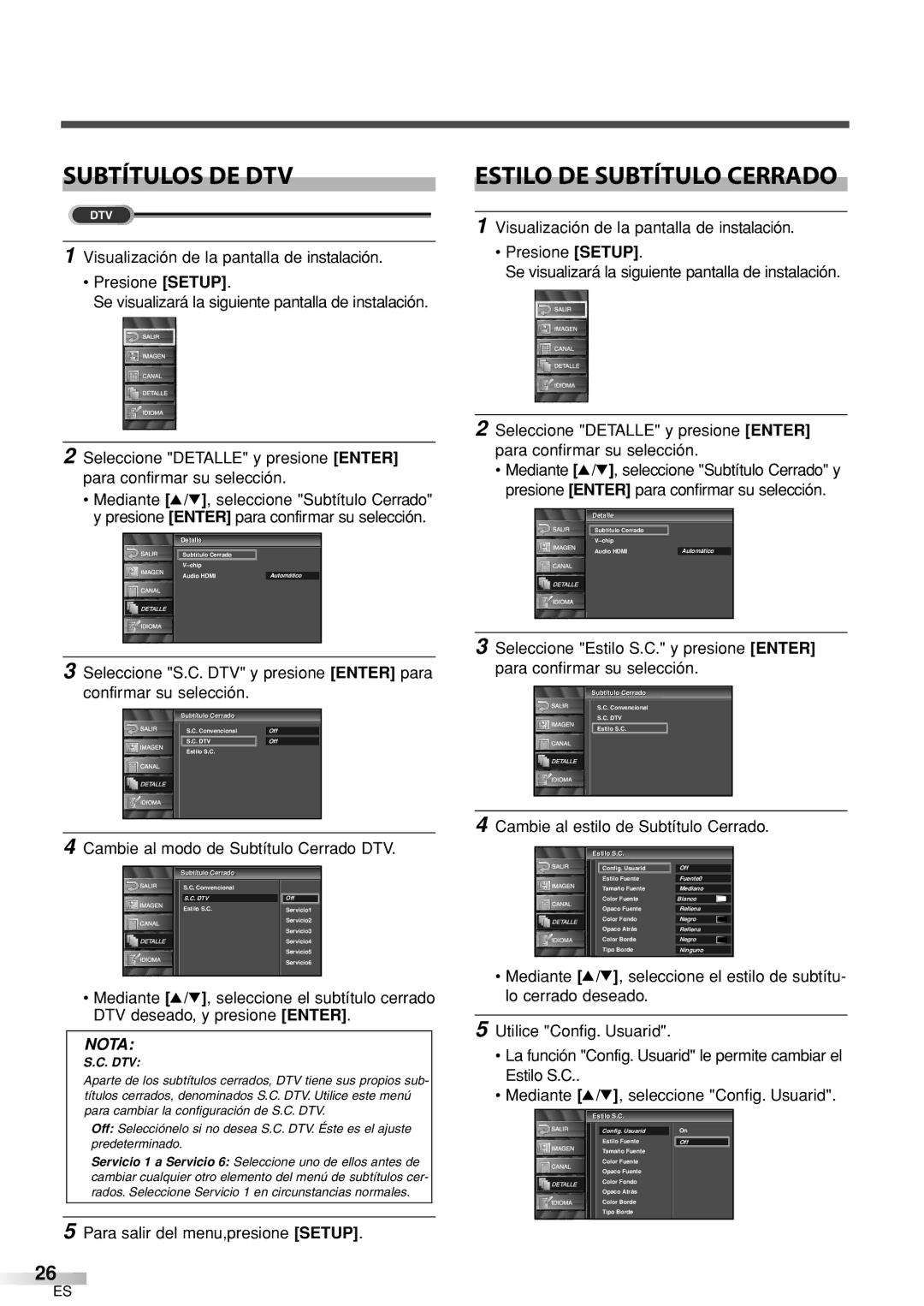 Sylvania 6626LCT Subtítulos DE DTV, Visualización de la pantalla de instalación, Para salir del menu,presione Setup 