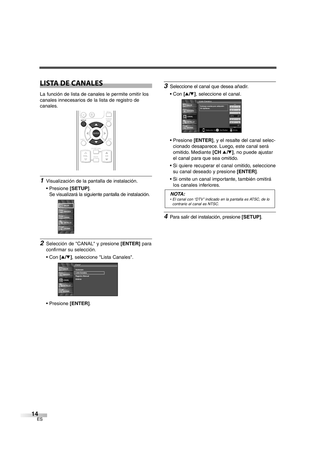 Sylvania 6626LG owner manual Lista DE Canales, Para salir del instalación, presione Setup, Listai Canalesl 