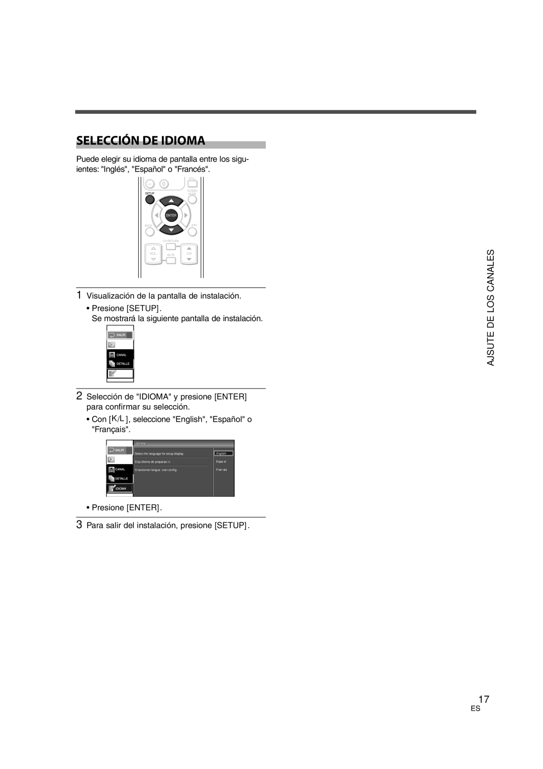 Sylvania 6626LG owner manual Selección DE Idioma, Presione Enter Para salir del instalación, presione Setup, IdiomaI 