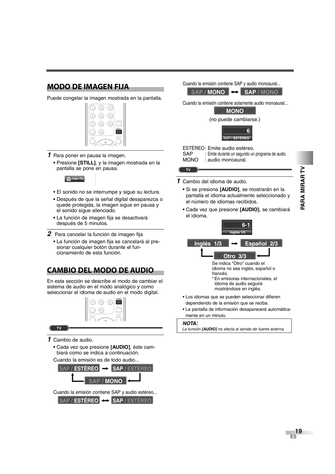 Sylvania 6626LG owner manual Modo DE Imagen Fija, Cambio DEL Modo DE Audio 