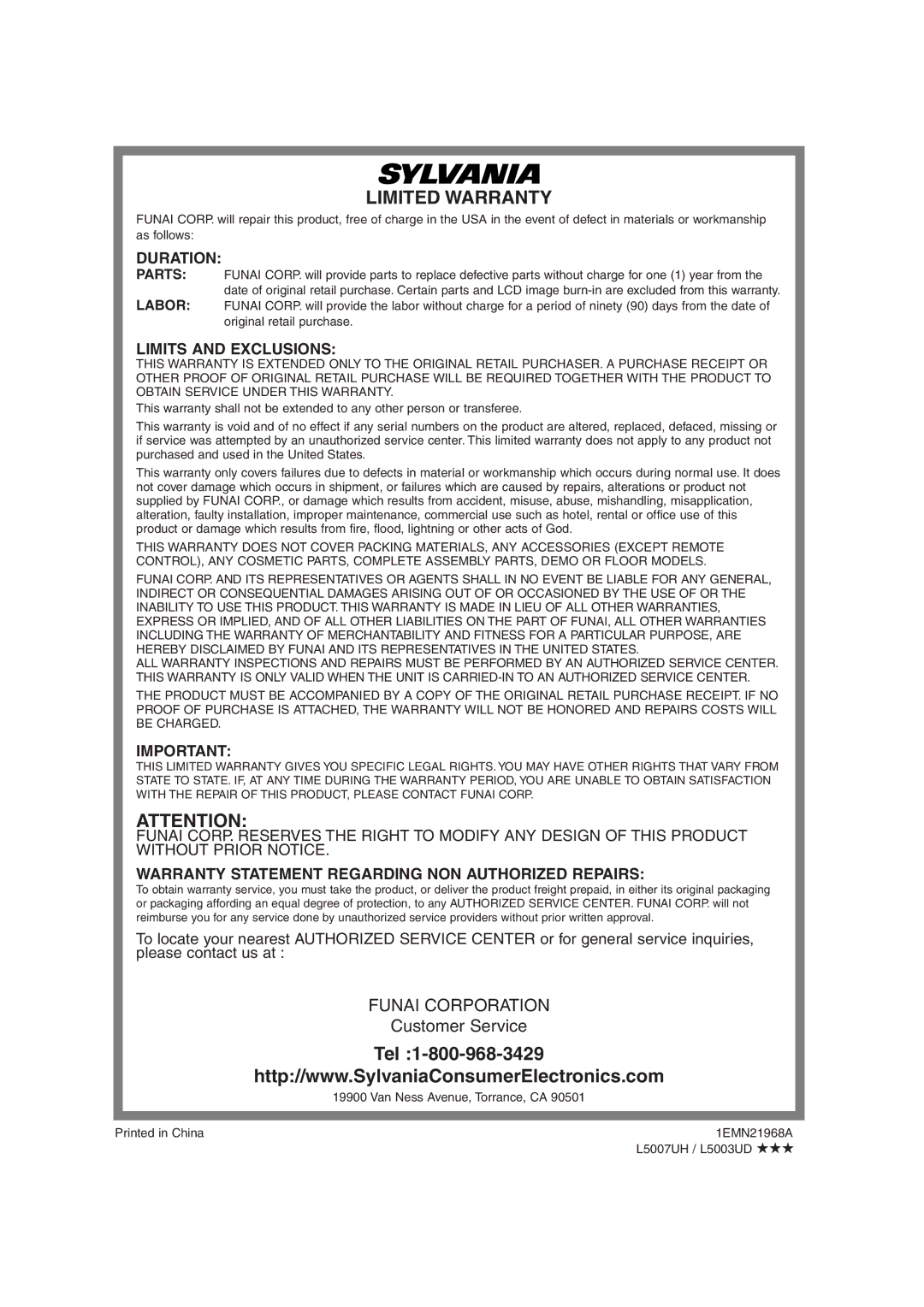 Sylvania 6637LCT A owner manual Duration, Limits and Exclusions, Warranty Statement Regarding NON Authorized Repairs 