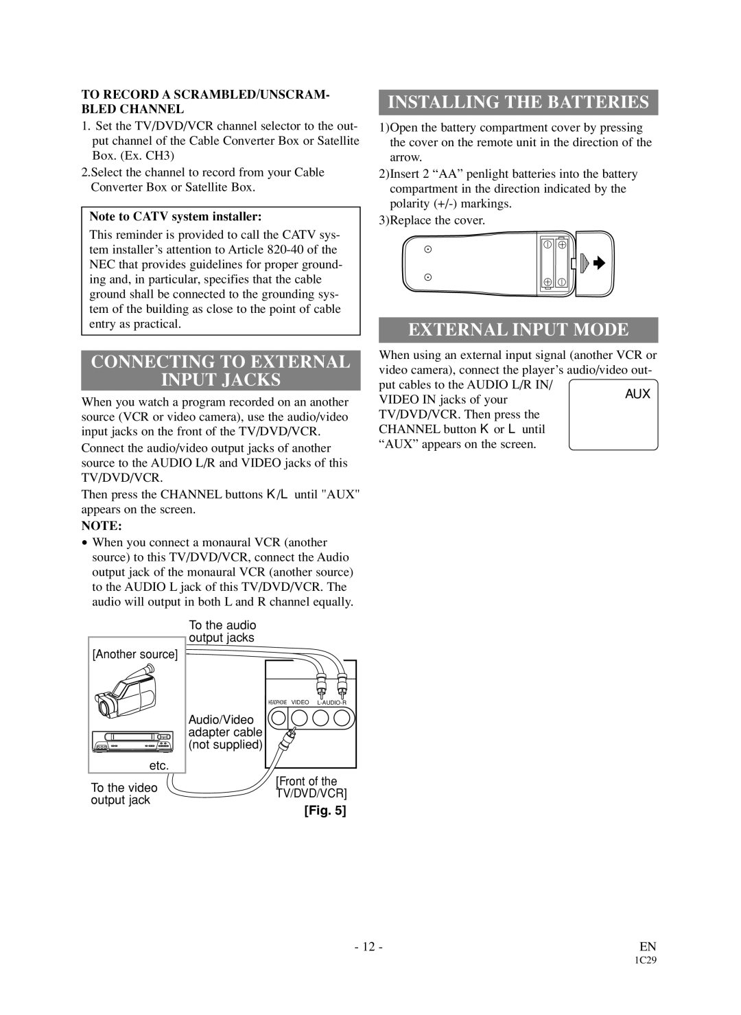 Sylvania 6719DDS owner manual Connecting to External Input Jacks, Installing the Batteries, External Input Mode 