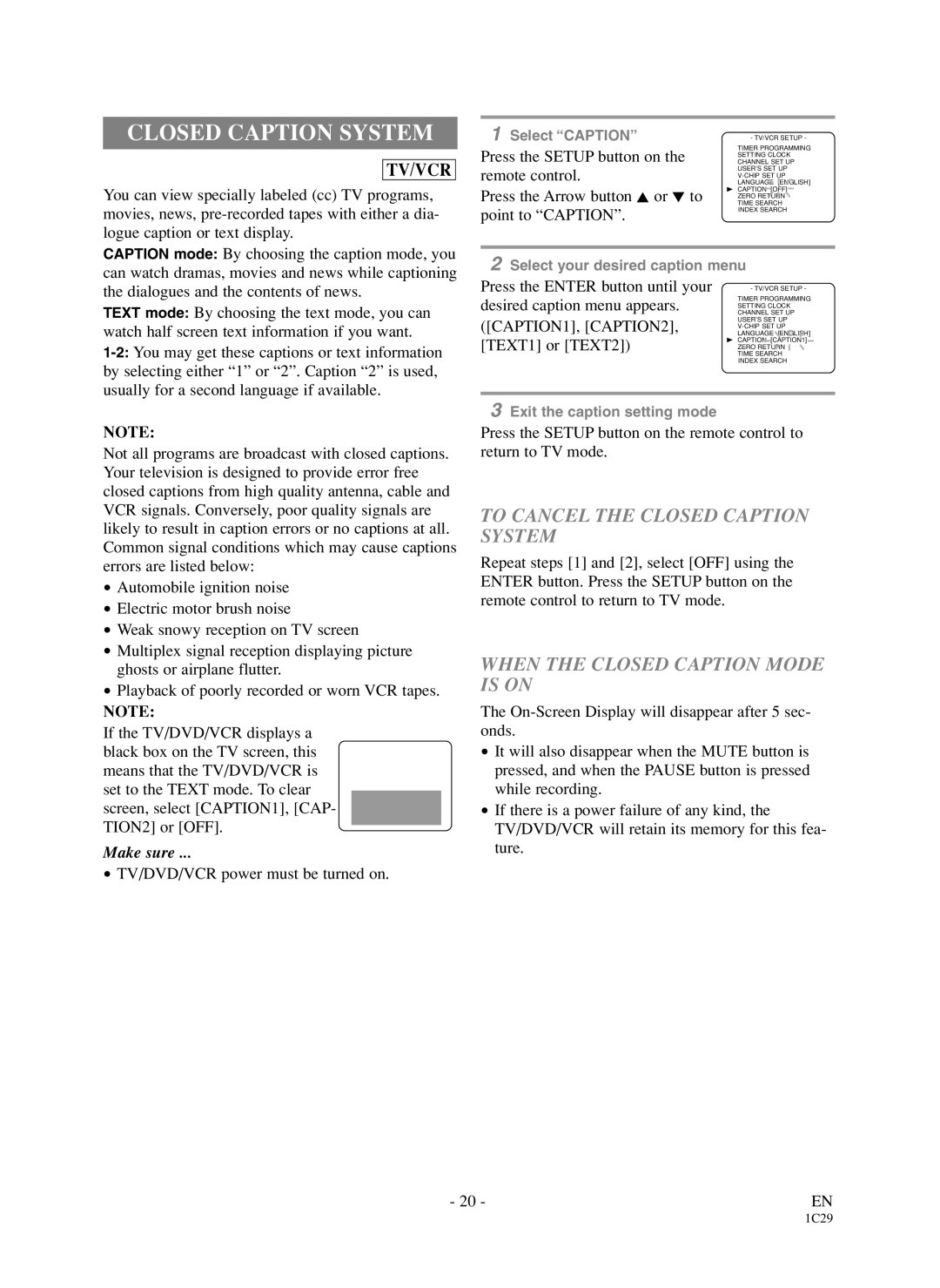 Sylvania 6719DDS owner manual To Cancel the Closed Caption System, When the Closed Caption Mode is on 