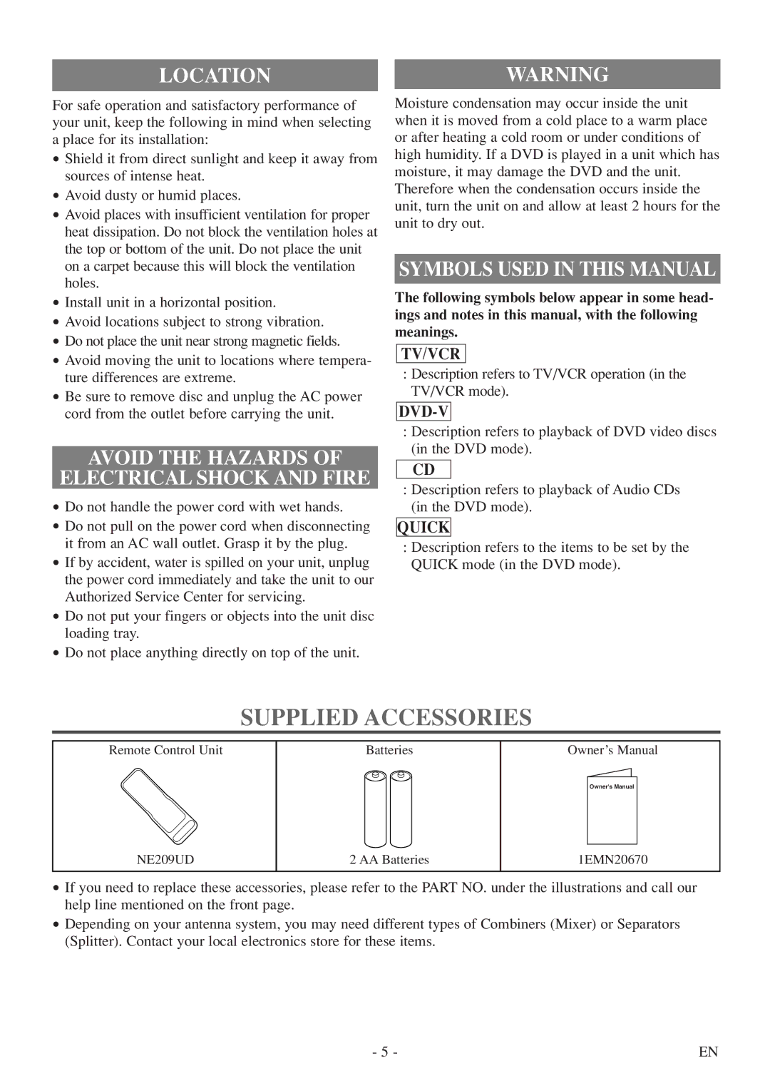 Sylvania 6719DF owner manual Supplied Accessories, Locationwarning, Avoid the Hazards Electrical Shock and Fire 