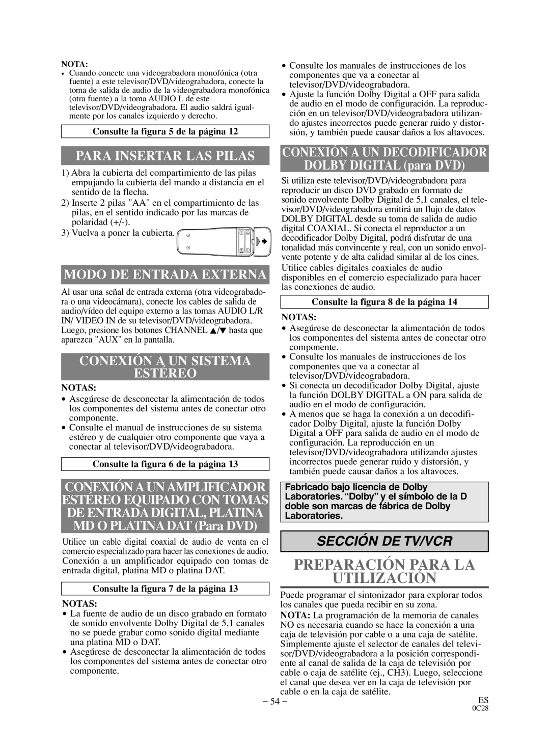 Sylvania 6720FDD owner manual Para Insertar LAS Pilas, Modo DE Entrada Externa, Conexión a UN Sistema Estéreo, Notas 