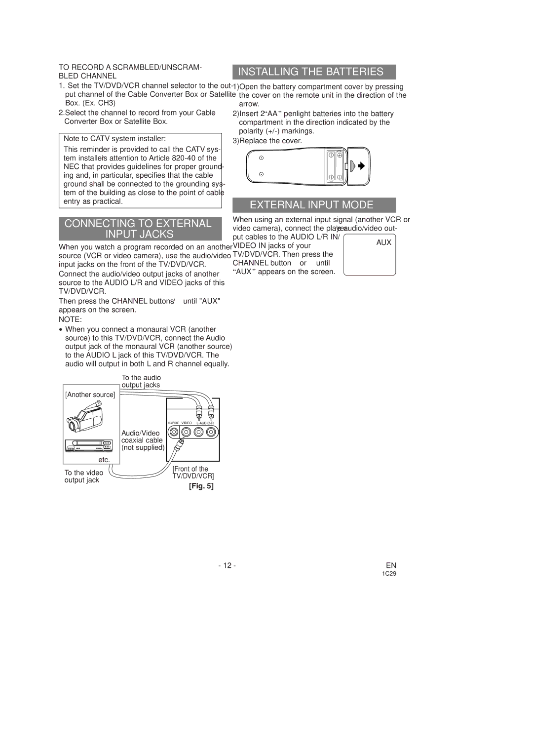 Sylvania 6727DD, 6719DD owner manual Connecting to External Input Jacks, Installing the Batteries, External Input Mode 