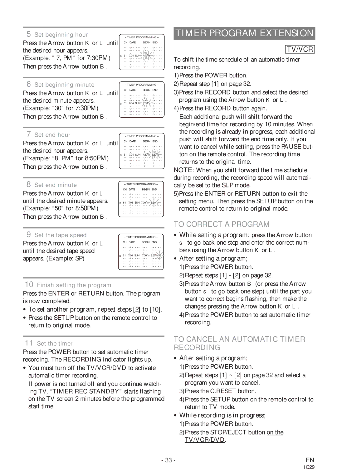 Sylvania 6727DE owner manual Timer Program Extension, To Correct a Program, To Cancel AN Automatic Timer Recording 