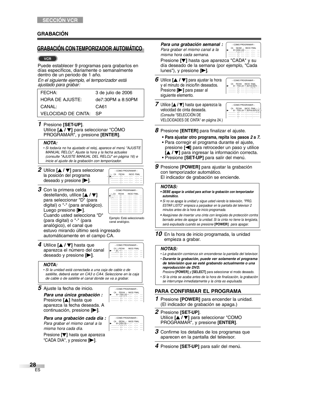 Sylvania 6727DG Grabación Grabación CON Temporizador Automático, Para Confirmar EL Programa, Canal, Velocidad DE Cinta 