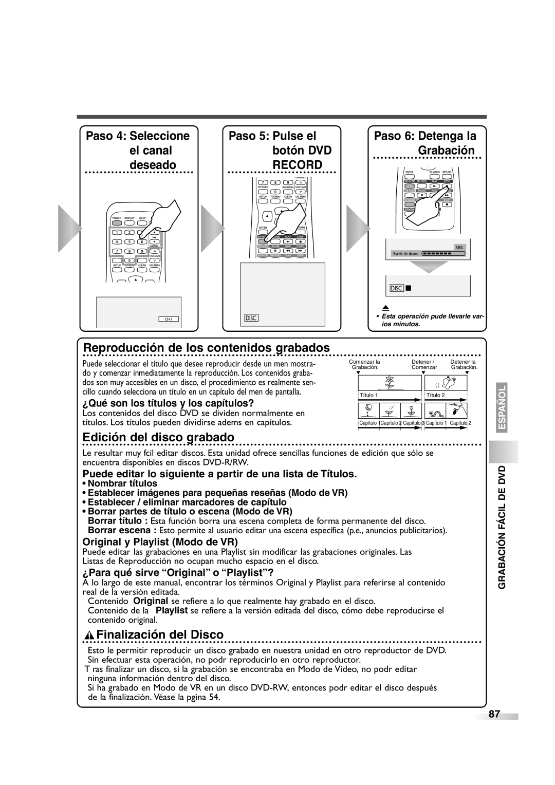 Sylvania 6727FRE owner manual Paso 6 Detenga la, Grabación Fácil DE DVD 