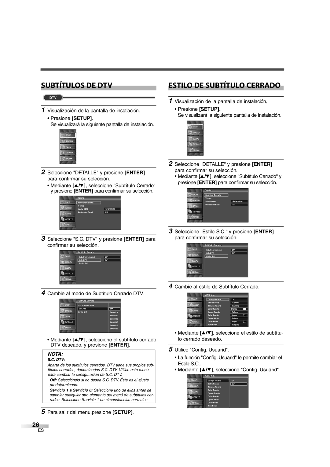 Sylvania 6842THG owner manual Subtítulos DE DTV, Visualización de la pantalla de instalación Presione Setup 