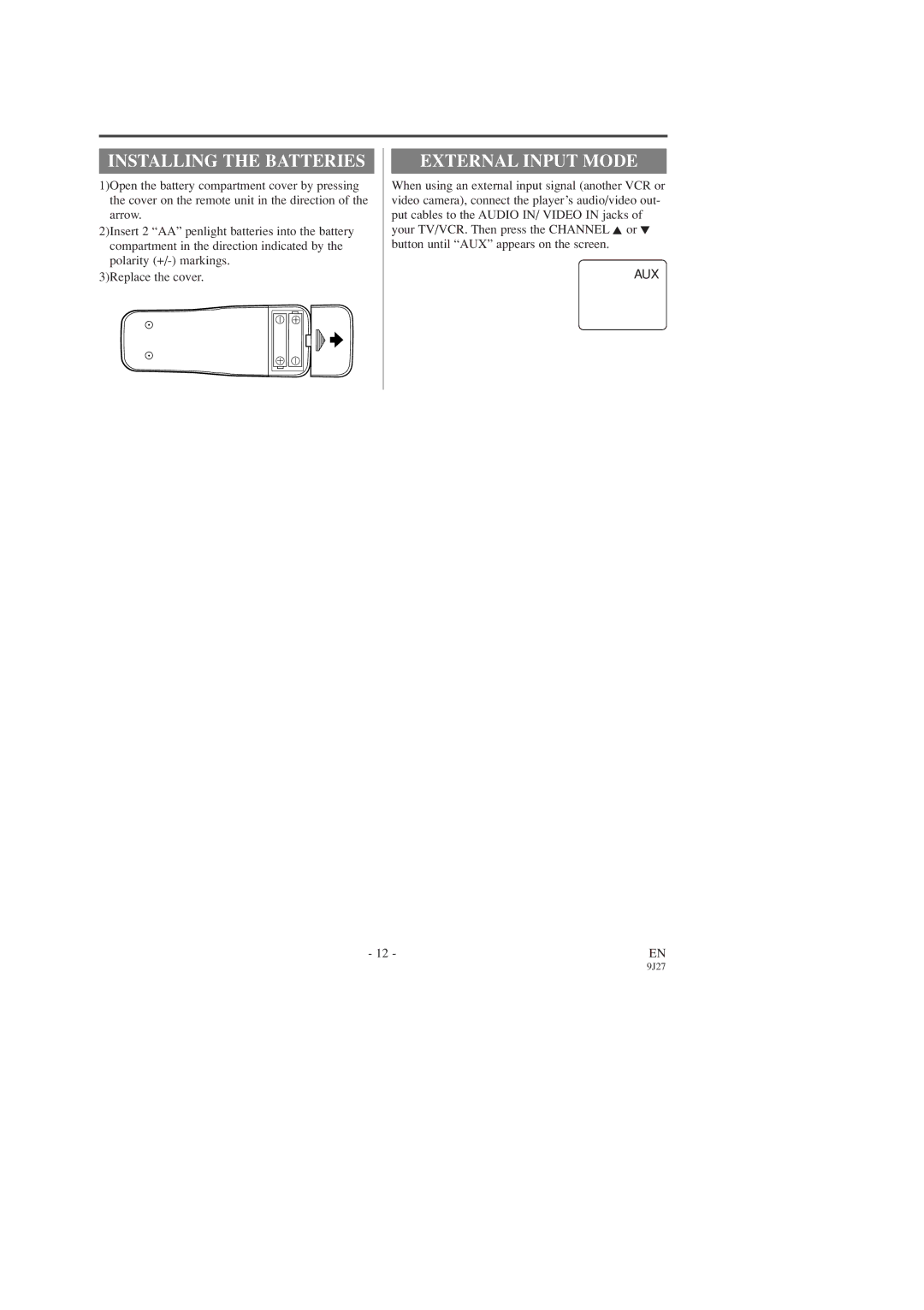 Sylvania C6309CD owner manual Installing the Batteries, External Input Mode 