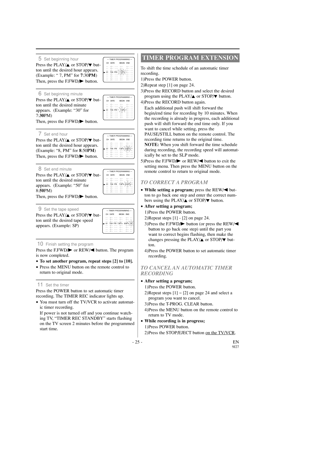 Sylvania C6309CD owner manual Timer Program Extension, To Correct a Program, To Cancel AN Automatic Timer Recording 