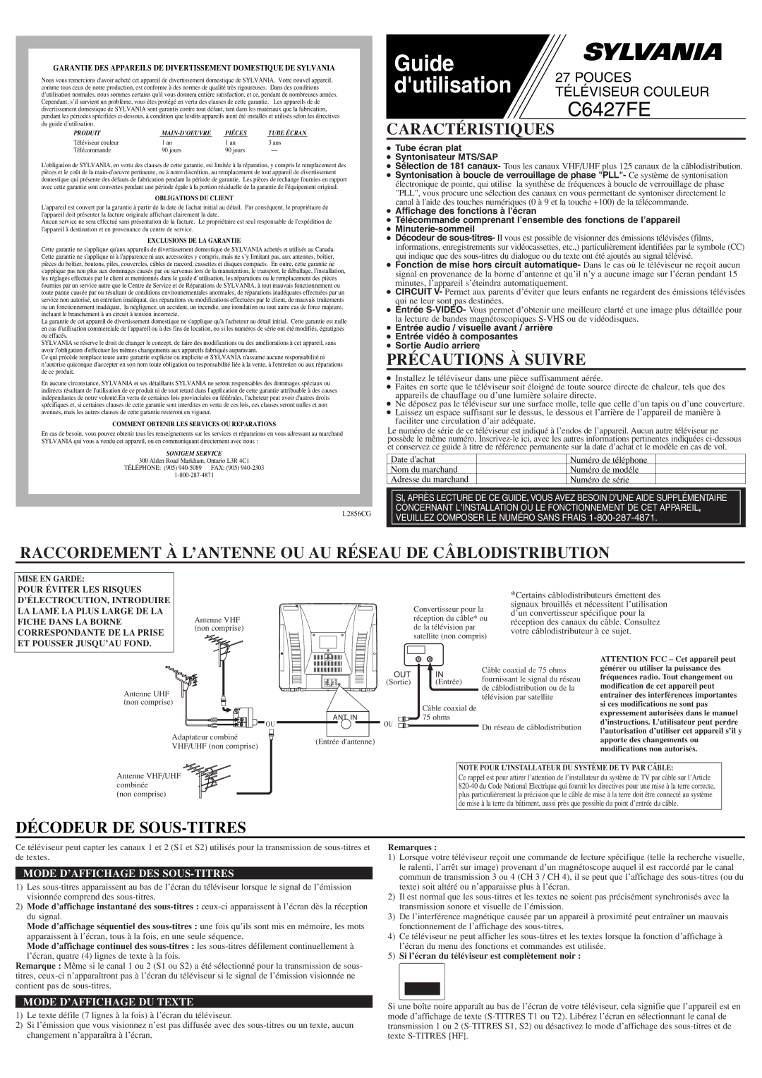 Sylvania C6427FE Caractéristiques, Précautions À Suivre, Raccordement À L’ANTENNE OU AU Réseau DE Câblodistribution 