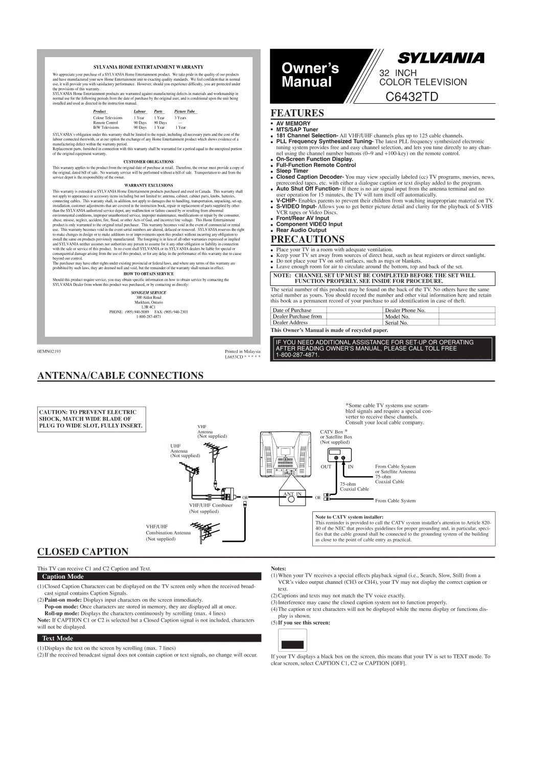 Sylvania C6432TD owner manual Features, Precautions, ANTENNA/CABLE Connections, Closed Caption, If you see this screen 