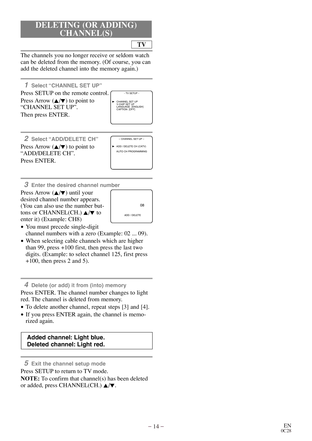 Sylvania C6513DE owner manual Deleting or Adding Channels, Press Arrow K/L to point to ADD/DELETE CH Press Enter 