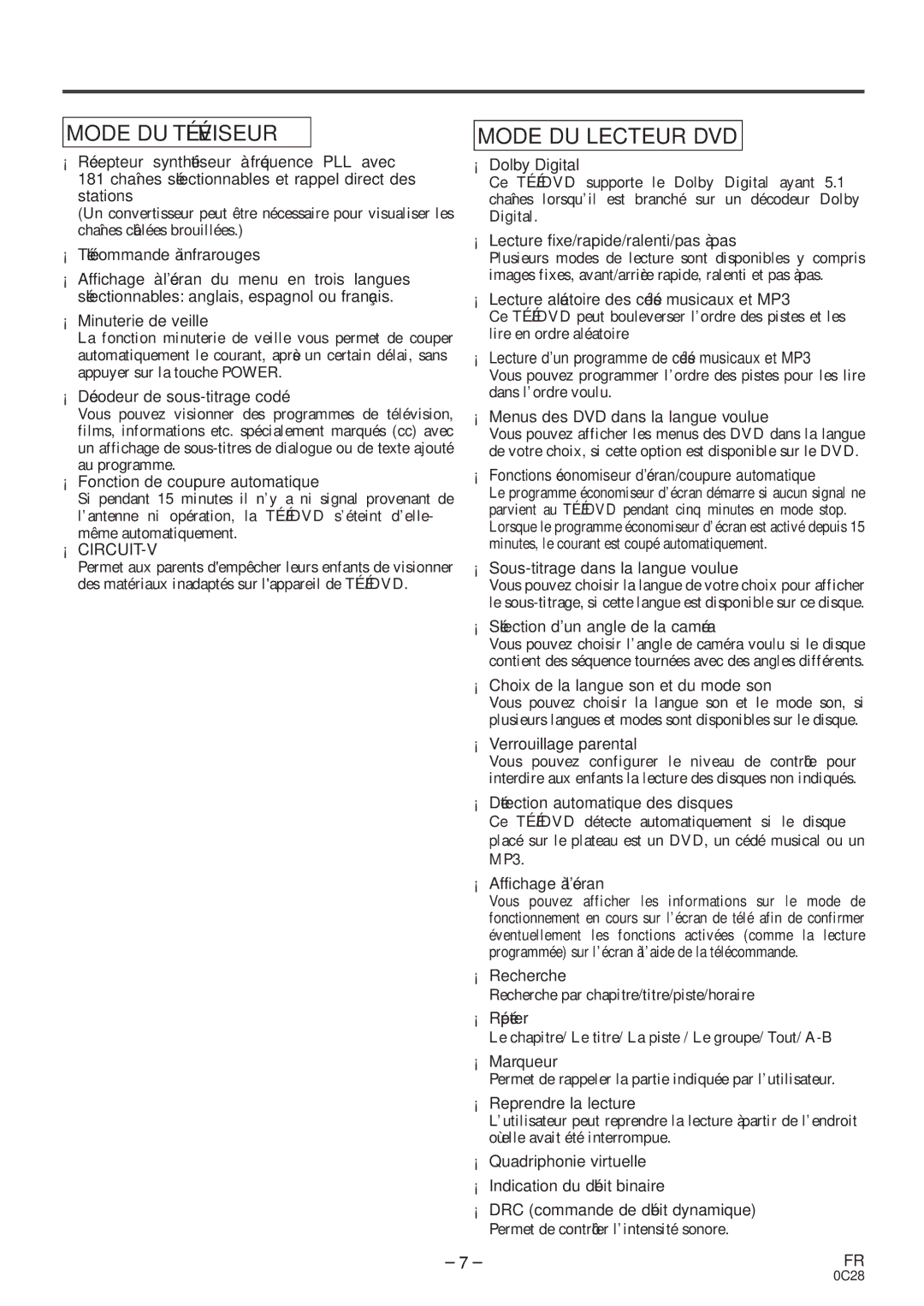 Sylvania C6513DE owner manual Caractéristiques, Mode DU Téléviseur 